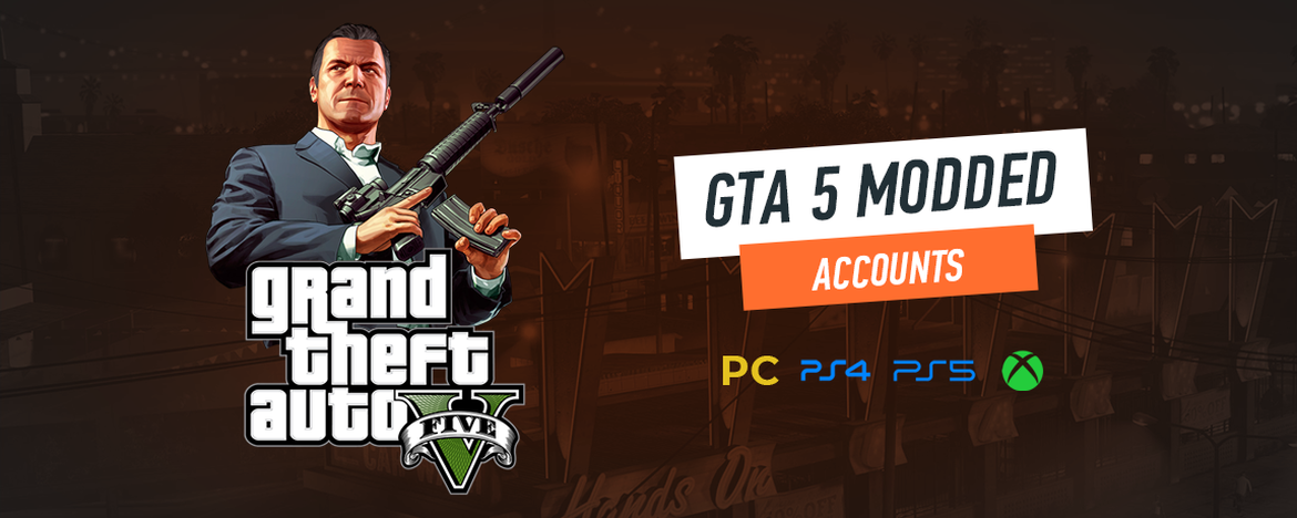 GTA 5 Modded Accounts